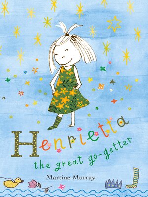 cover image of Henrietta the Great Go-Getter